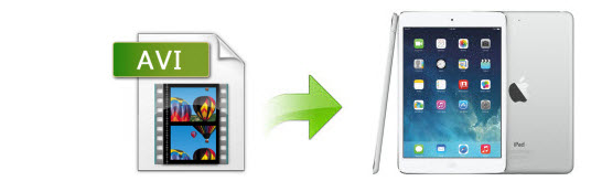 AVI to iPad How to Play AVI files on iPad