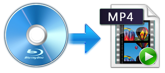 Best Blu-ray to MP4 Converters