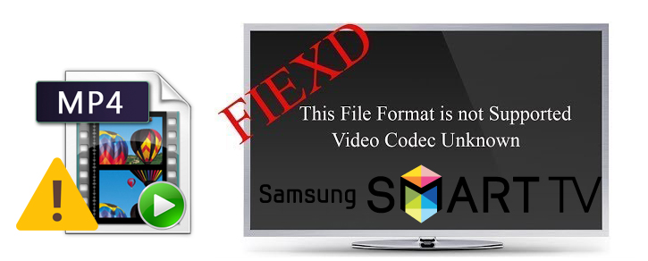 Fix Samsung TV MP4 Playback Issue